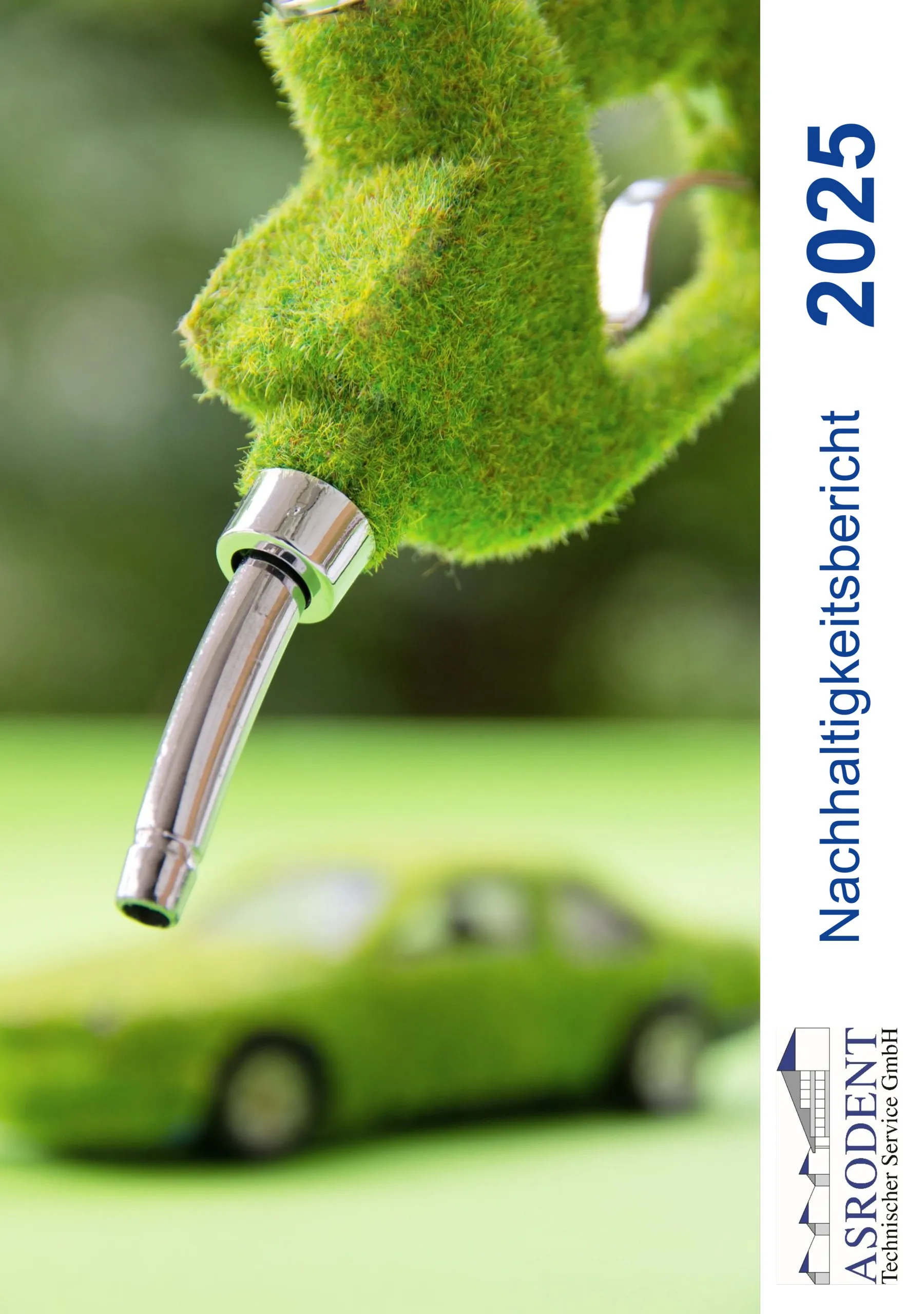 ASRODENT Nachhaltigkeitsbericht 2025 ASRODENT Nachhaltigkeitsbericht 2025